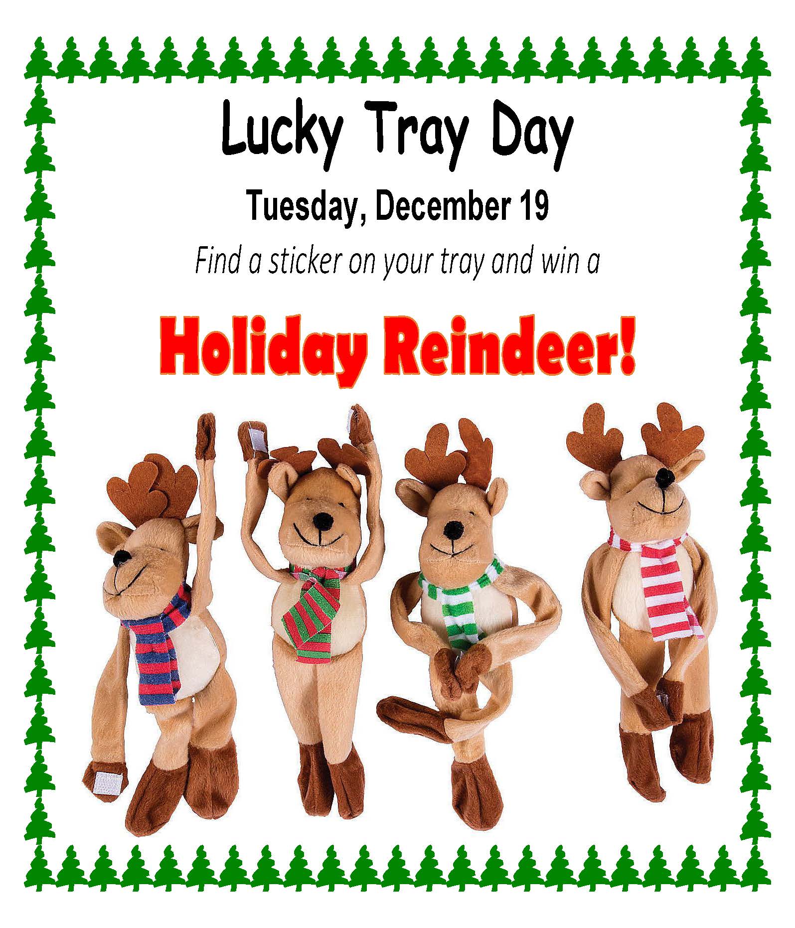 December Lucky Tray Day in the School Cafeteria!